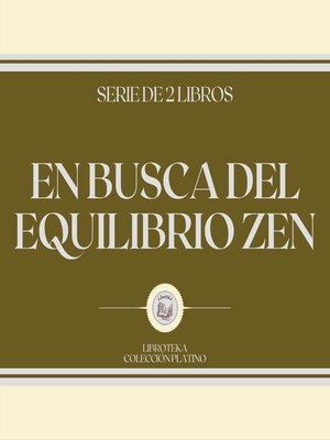 cover image of En Busca del Equilibrio ZEN (Serie de 2 Libros)